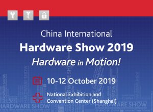 Scopri di più sull'articolo CHINA Int. HARDWARE SHOW 2019