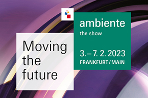 Al momento stai visualizzando FIERA AMBIENTE FRANCOFORTE 2023